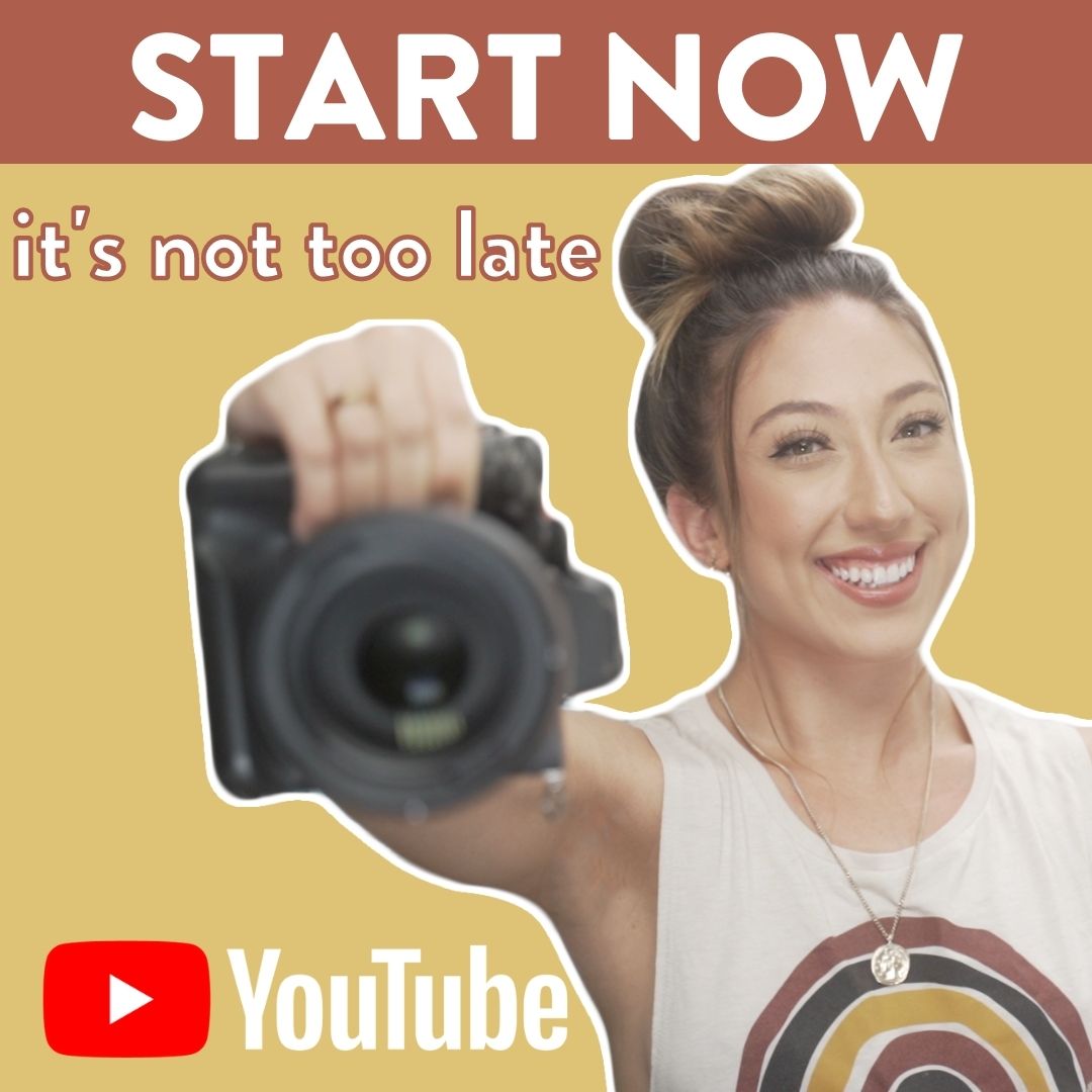Millie smiling while holding up a DSLR camera with words around her saying "START NOW it's not too late" and the YouTube logo.