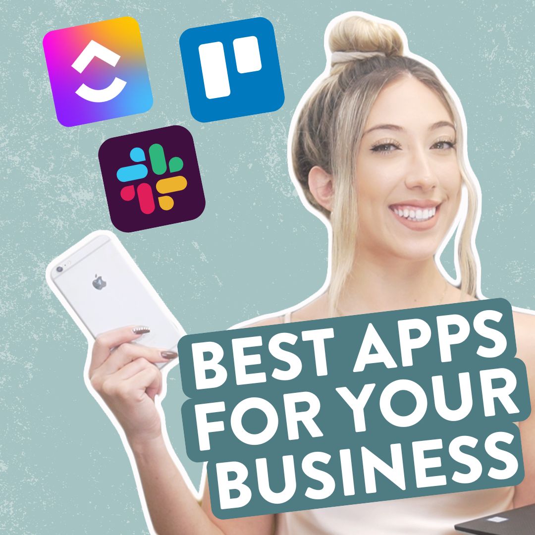 Millie smiling and holding her phone with the words "BEST APPS FOR YOUR BUSINESS" and the ClickUp, Trello, and Slack logos next to her