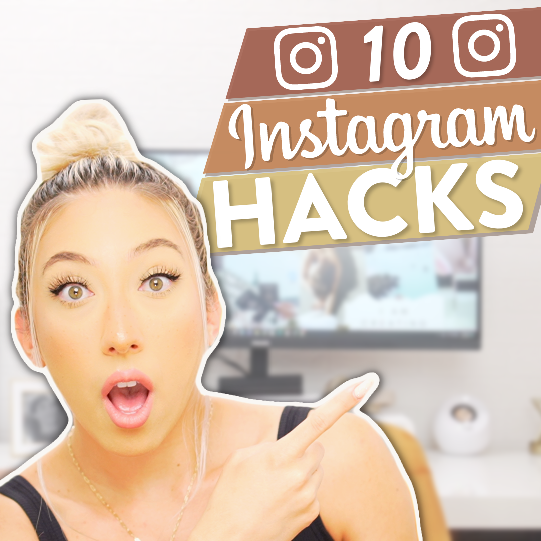 Millie with a shocked expression pointing to the words "10 Instagram Hacks" with two Instagram logos on either side of the text.