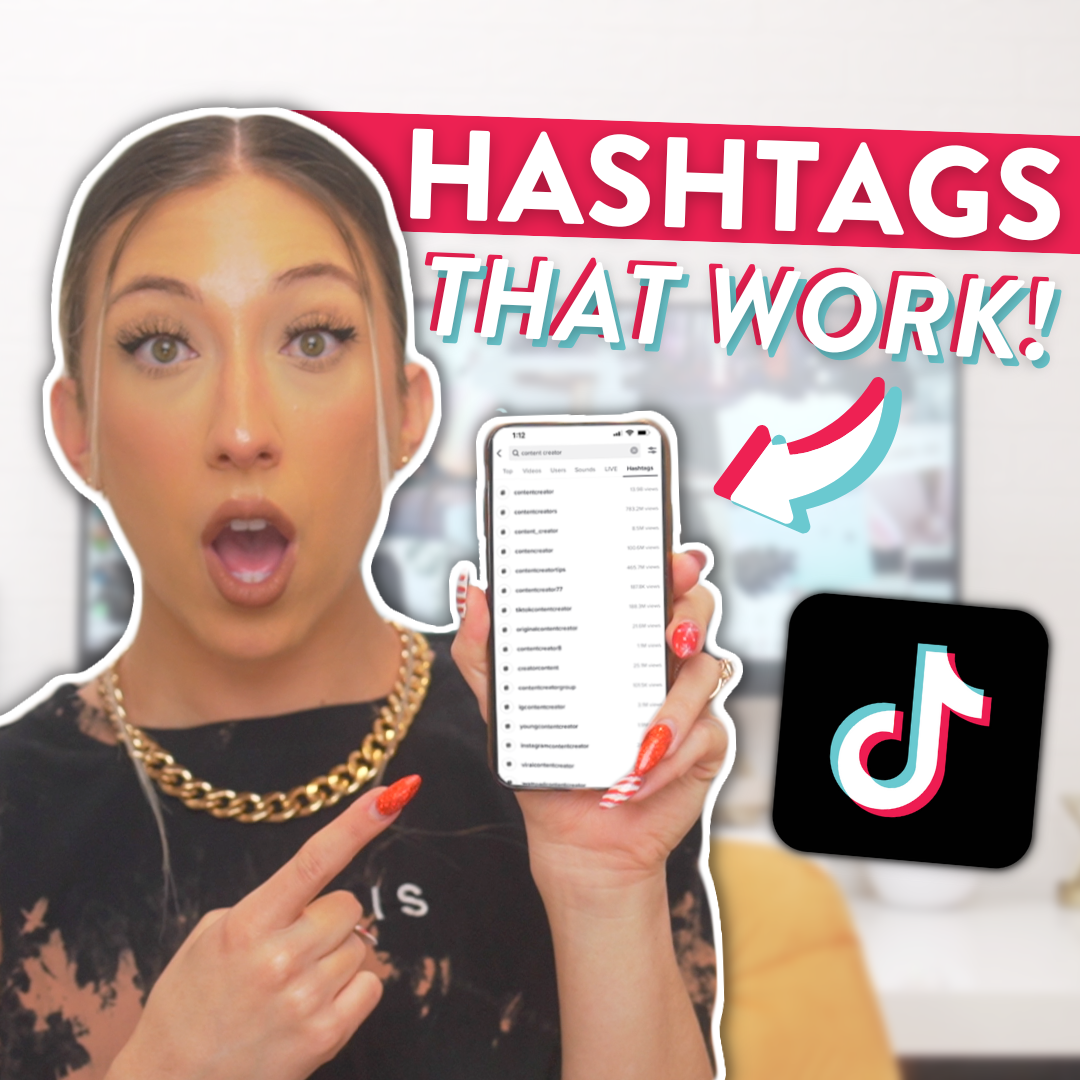 Millie with a shocked expression pointing to her phone with the TikTok app open showing a list of Hashtags and above her are the words, "Hashtags that work!" and the TikTok logo.